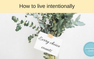 How to live intentionally
